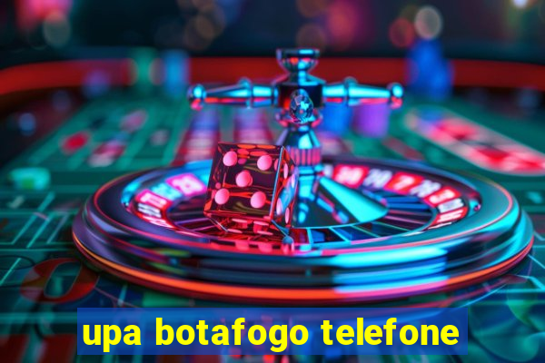 upa botafogo telefone